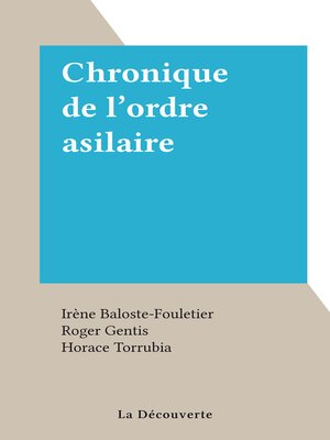 cover image of Chronique de l'ordre asilaire